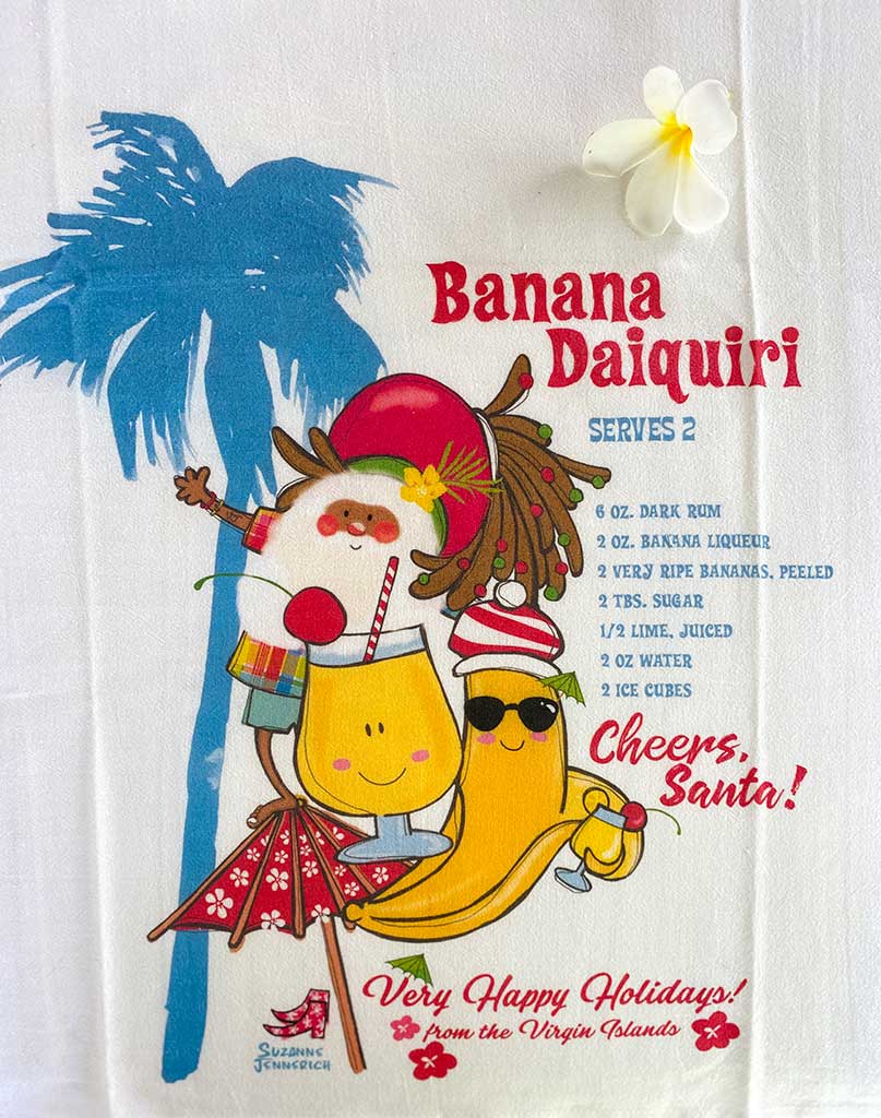 VIRGIN ISLANDS SANTA BANANA DAIQUIRI kitchen towel